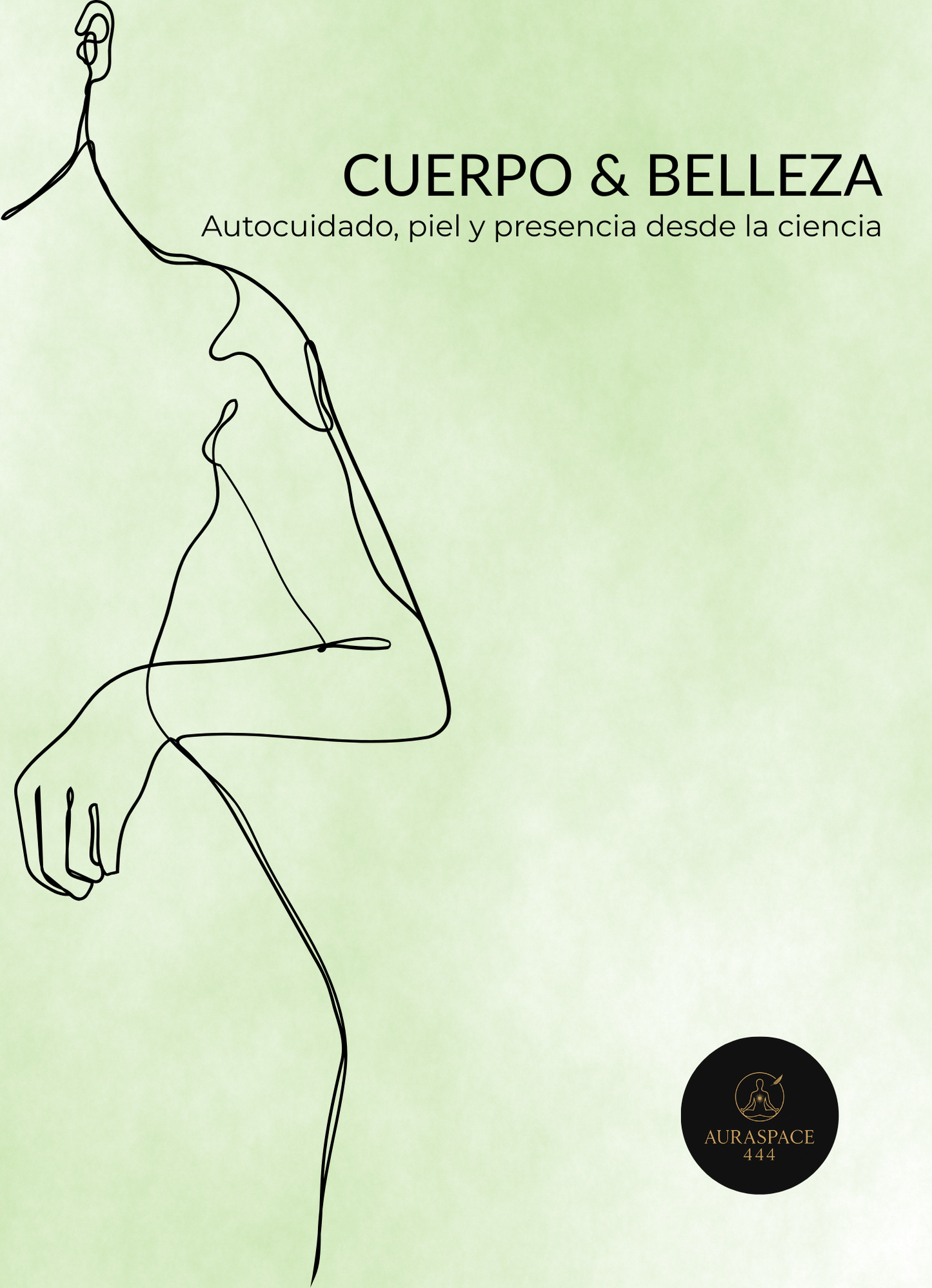 Cuerpo & Belleza  - El cuidado del cuerpo como base de la seguridad personal