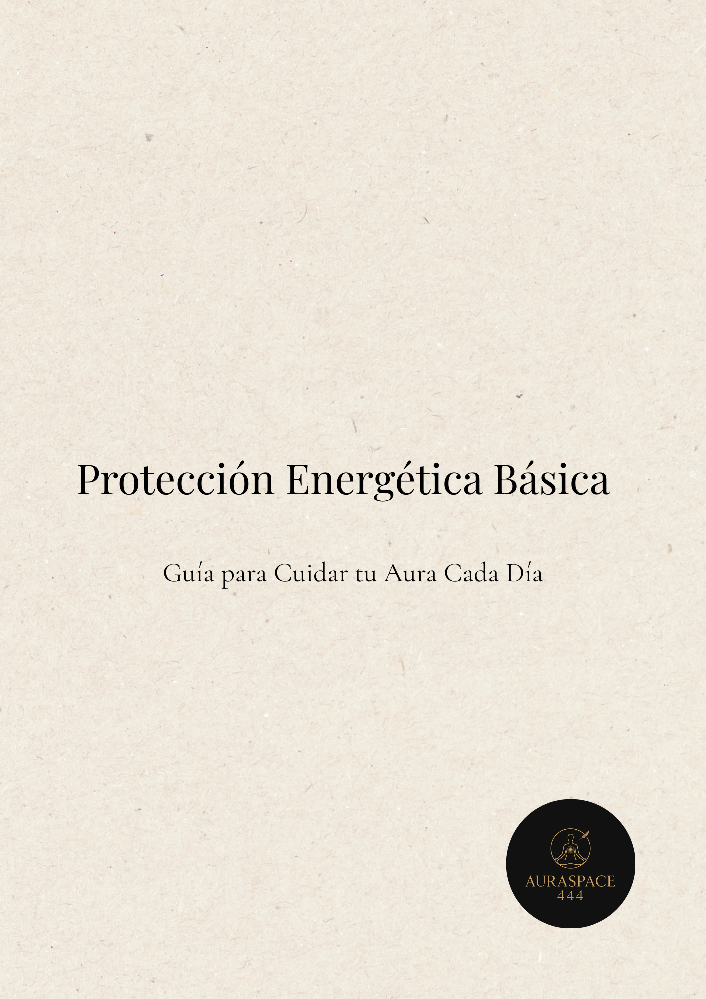 Protección energética básica: guía para gestionar tu energía a diario